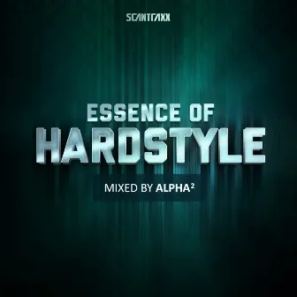 Essence Of Hardstyle (mixed by Alpha²) by VA