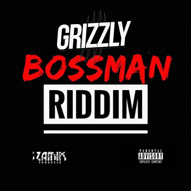 Bossman Riddim