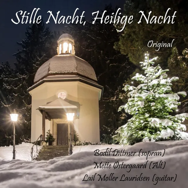 Stille Nacht Heilige Nacht