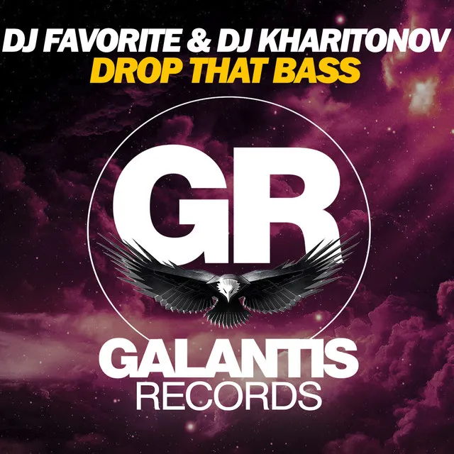 Drop That Bass - Big Room Mix