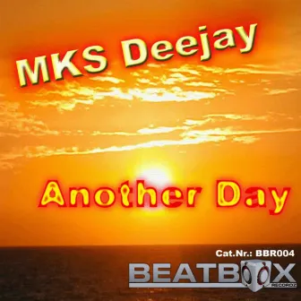 Another Day by MKS Deejay