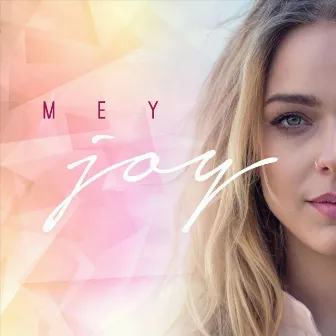 Joy by Mey