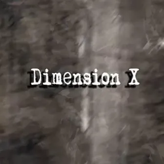 Dimension X by Azimetruum