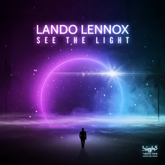 See the Light by Lando Lennox