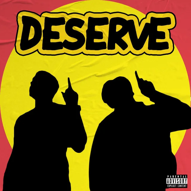 Deserve