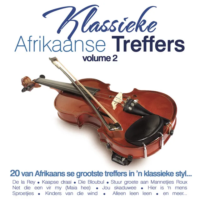 Klassieke Afrikaanse Treffers, Vol. 2