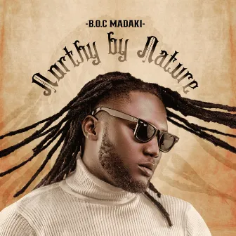 Northy by Nature by B.O.C Madaki