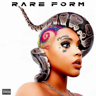 Rare Form by Nychelle