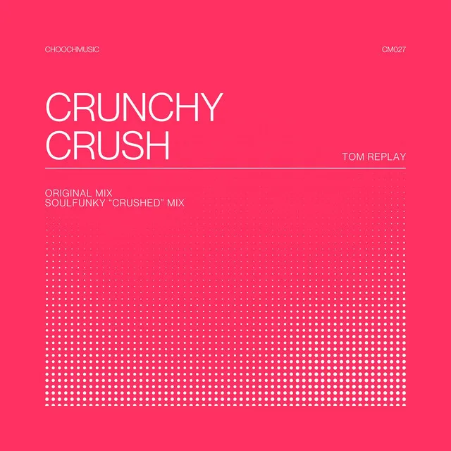 Crunchy Crush - Soulfunky Crushed Mix