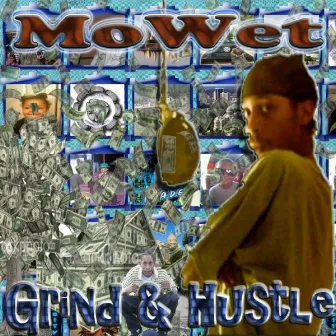 Grind & Hustle by Mowet