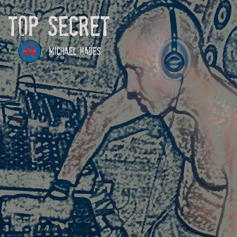 Top Secret by Michael Hades