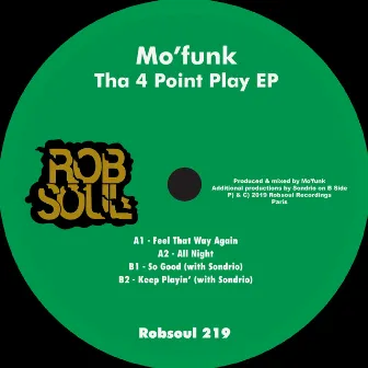 Tha 4 Point Play EP by Mo'funk