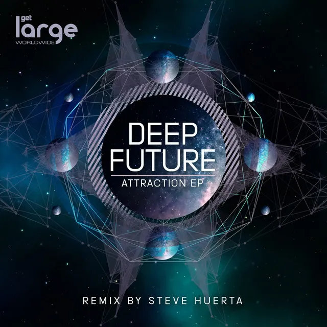 Attraction - Steve Huerta Remix