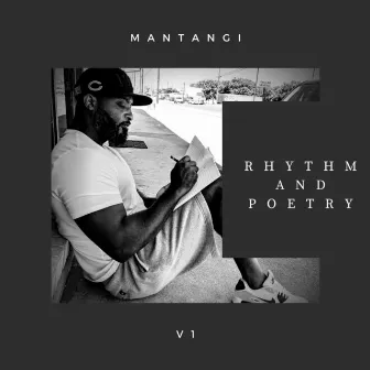 Rhythm and Poetry, Vol 1 by Mantangi