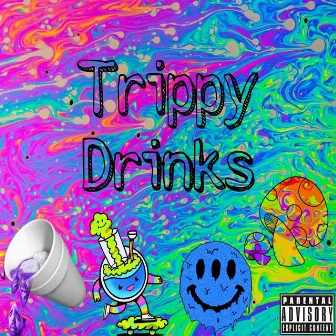 Trippy Drinks by Paydro610