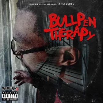 Bullpen Therapy by Sk Da Ryder