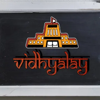 Vidhyalay by Ajuktion