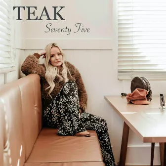 Seventy Five by TEAK