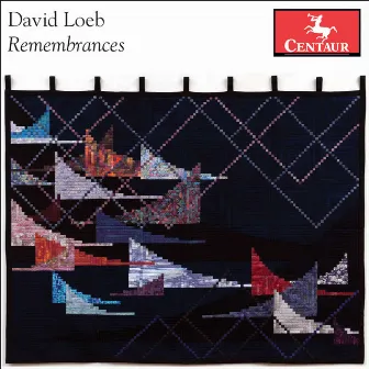 David Loeb: Remembrances by David Loeb