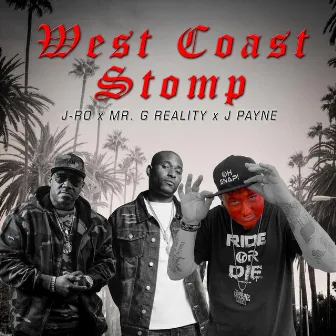 West Coast Stomp by J-Ro