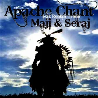 Apache Chant Feat. Roman Orona by 