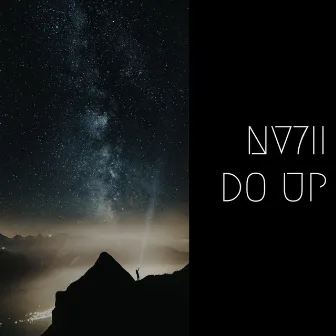 Do Up by NV7II