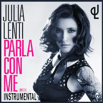 Parla con me (Instrumental) by Julia Lenti