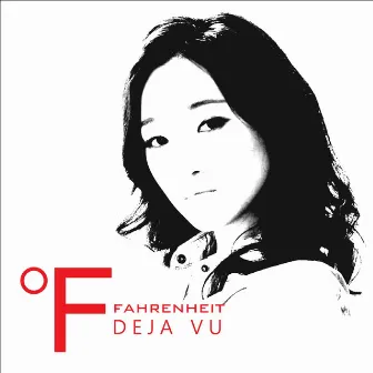 Déjà vu by Fahrenheit