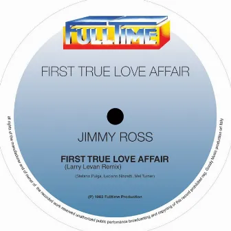 First True Love Affair by Jimmy Ross