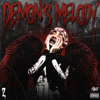 Demon's Melody 2 by Yvngboi P