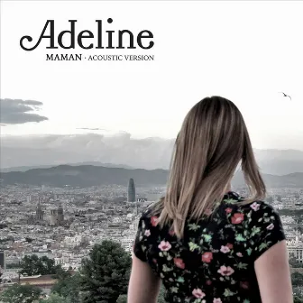 Maman (Acoustic Version) by Adeline