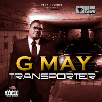 Transporter - Single by G May