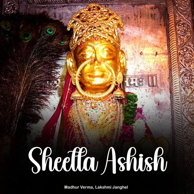 Sheetla Ashish