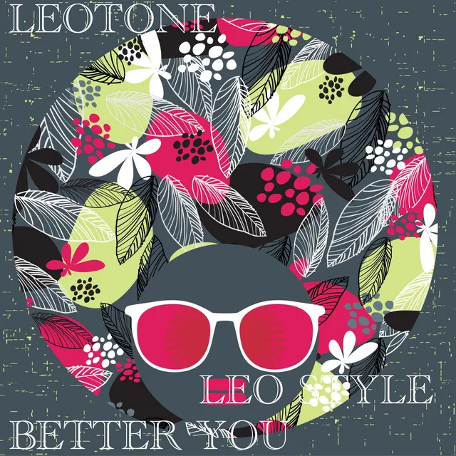 Better You (Leo Style)