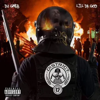 District 12 by L.I.L DA G.O.D