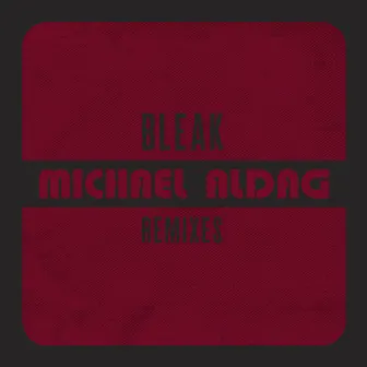 BLEAK (Sonnee Remix) by Sonnee