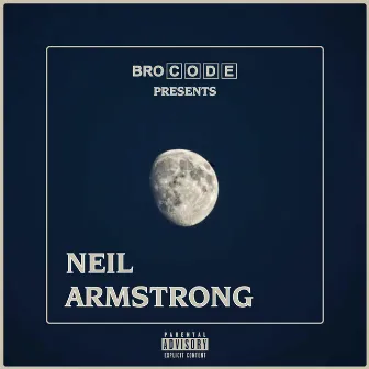 Neil Armstrong by Bro Code