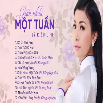 Giận Nhau Một Tuần by Lý Diệu Linh