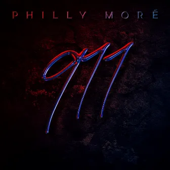 911 by Philly Moré