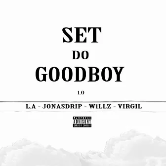 Set do Goodboy by Jonasdrip