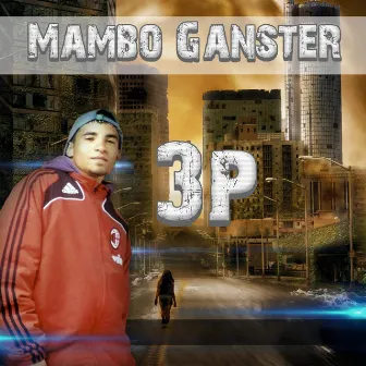 Mambo Ganster by Picky 3p