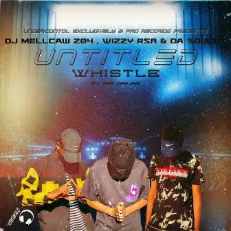 Untitled Whistle by DJ Mellcaw 204