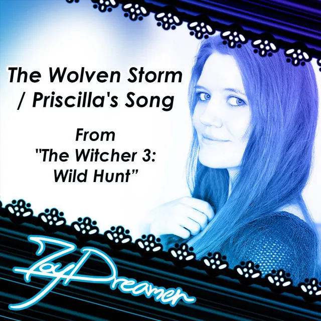 The Wolven Storm / Priscilla's Song (From 