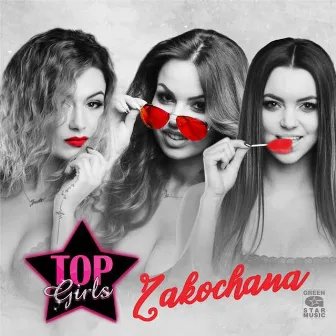 Zakochana by Top Girls