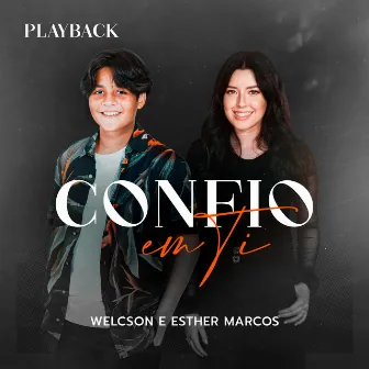 Confio em Ti (Playback) by Welcson