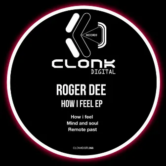 How I Feel by Roger Dee