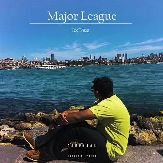 Major League by ICE THUG