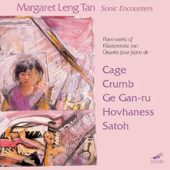 Sonic Encounters by Margaret Leng Tan