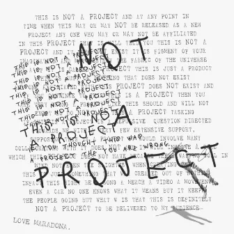 Not A Project by Maradona