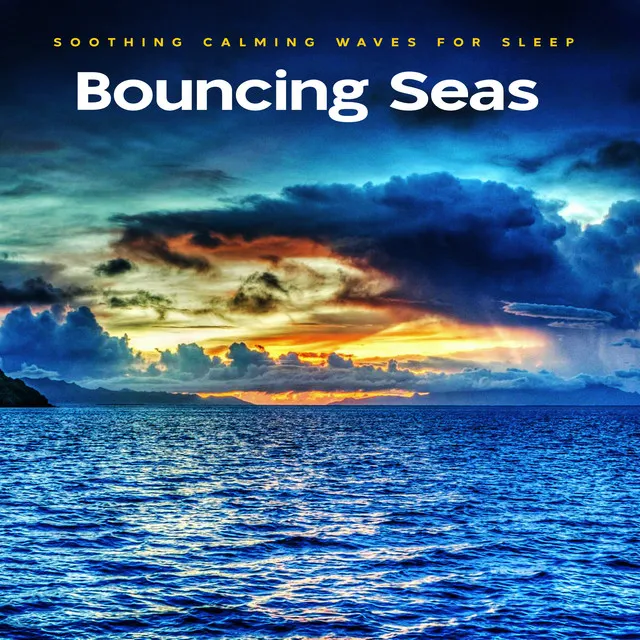 Bouncing Seas